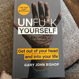 Unfu*k Yourself hard cover brand new